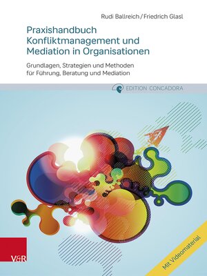 cover image of Praxishandbuch Konfliktmanagement und Mediation in Organisationen